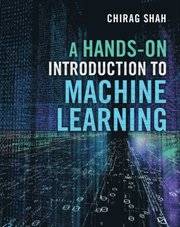 Hands-On Introduction to Machine Learning