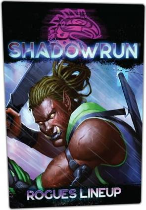 Shadowrun Rogues Lineup