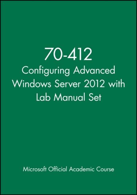 70-412 Configuring Advanced Windows Server 2012