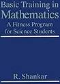 Basic Training in Mathematics A Fitness Program