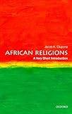 African Religions a Very Short Introduction (Paperback)