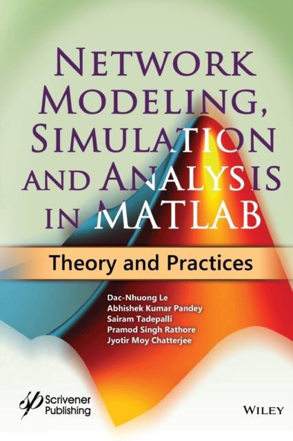 Network Modeling Simulation and Analysis in MATLAB (Inbunden)