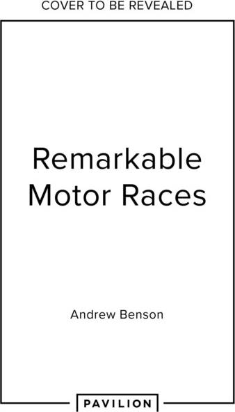 Remarkable Motor Races (Inbunden)