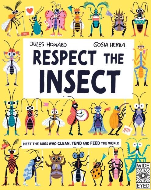 Respect the Insect (Hardcover)