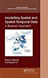 Modelling Spatial and Spatial-Temporal Data (Inbunden, Häftad, 2021)