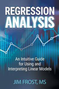 Regression Analysis: An Intuitive Guide for Using and Interpreting Linear Models (Häftad, 2020)