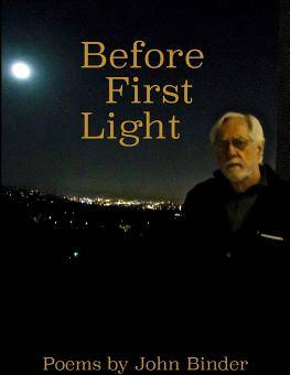 First light Before First Light