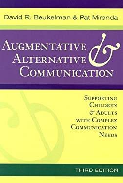 Augmentative and Alternative Communication - David R. Beukelman