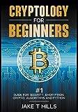 Cryptology for Beginners #1 Guide for Security, Encryption, Crypto, Algorithms and Python (Häftad)