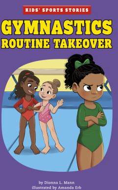 Gymnastics Gymnastics Routine Takeover (Paperback) (Paperback)