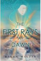 The First Rays at Dawn (Paperback)