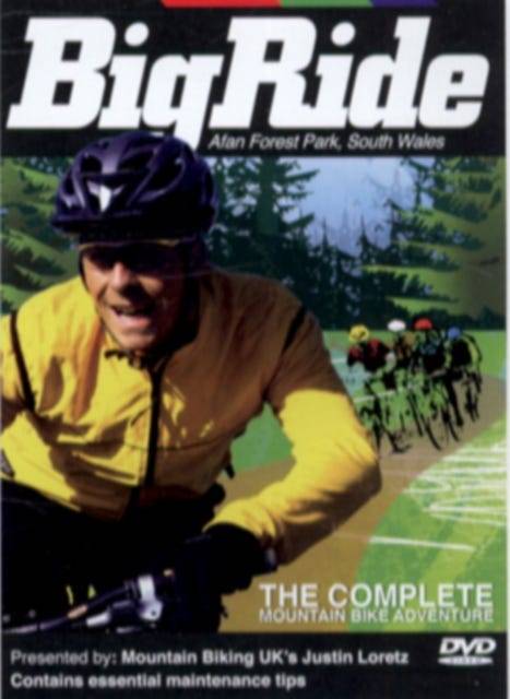 Big Ride The Complete Mountain Bike Adventure