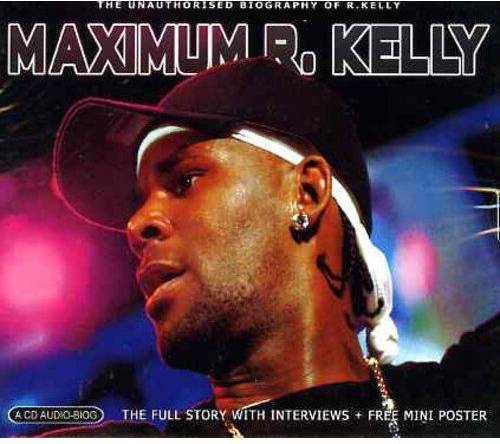Maximum R. Kelly (CD)