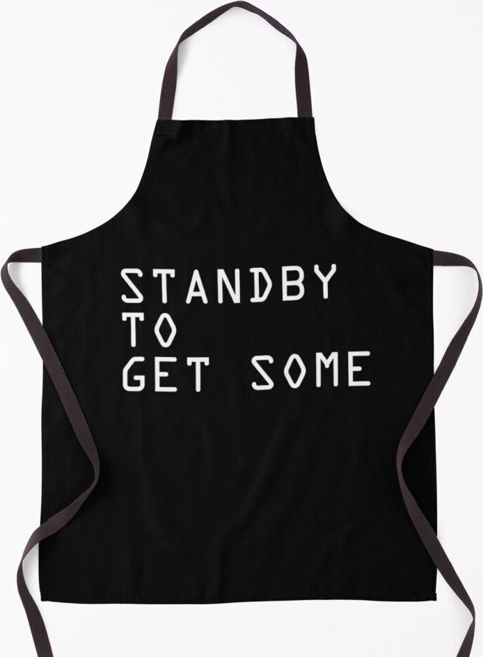 Famgem STANDBY TO GET Apron