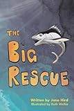 The Big Rescue (Paperback)