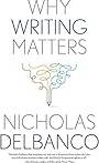 Why Writing Matters