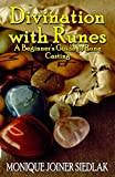 Divination with Runes: A Beginner's Guide to Rune Casting: 1 (Häftad)