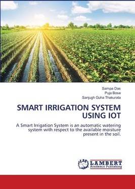 Iot Smart Irrigation System Using Iot (Paperback) (Paperback)