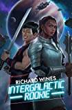 The rookie Intergalactic Rookie (Paperback)