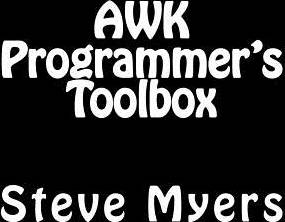 Toolbox Awk Programmer's Toolbox