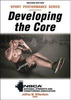 Developing The Core