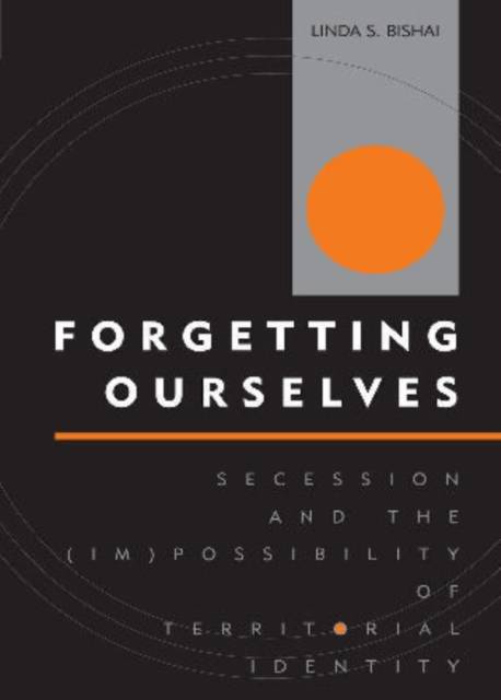 Forgetting Ourselves (Paperback)