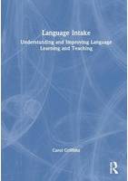 Language Intake: Understanding and Improving Language Learning and Teaching