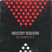 Indecent Behavior Outnumbered (CD)