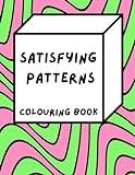 Satisfying Patterns Colouring Book