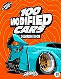 100 Modified Cars Coloring Book
