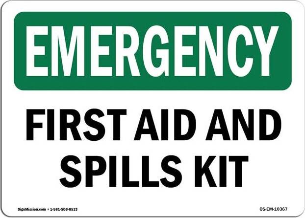 First aid emergency kit SignMission OSHA Emergency Sign First Aid & Spills Kit