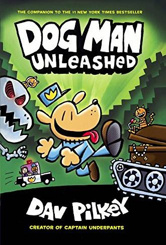 Dog man books Dog Man Unleashed