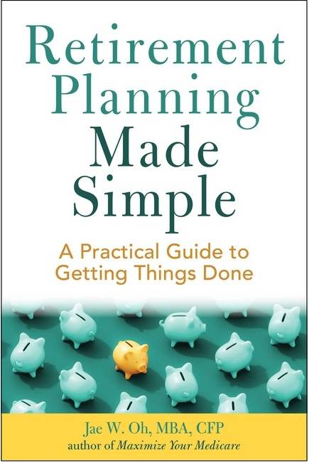 Retirement Planning Made Simple A Practical Guide to Getting Things Done (Paperback)