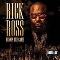 RICK ROSS RUNNIN THE GAME (CD)