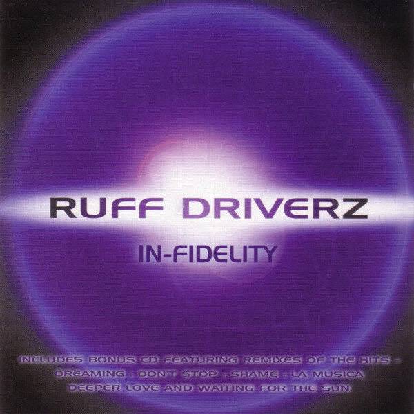 In-Fidelity Ruff Driverz (CD)