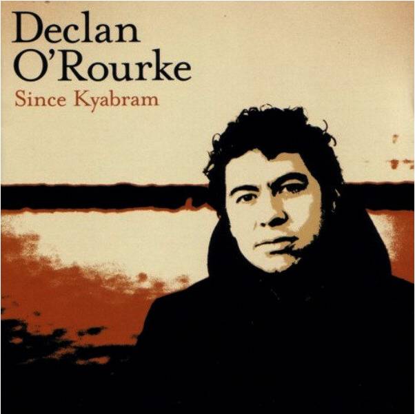 Since Kyabram Declan O'Rourke (CD)