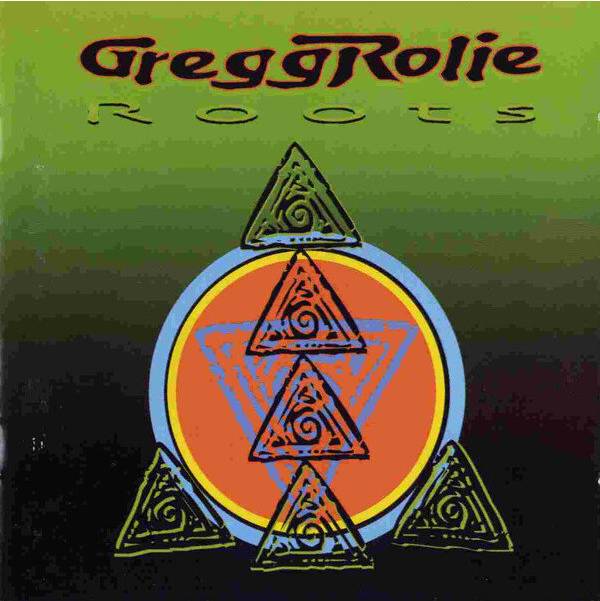 Roots Gregg Rolie (CD)