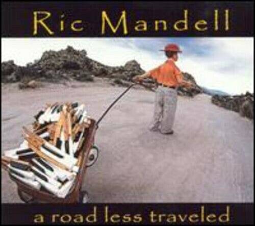 Mandell Ric Road Less Traveled (CD)