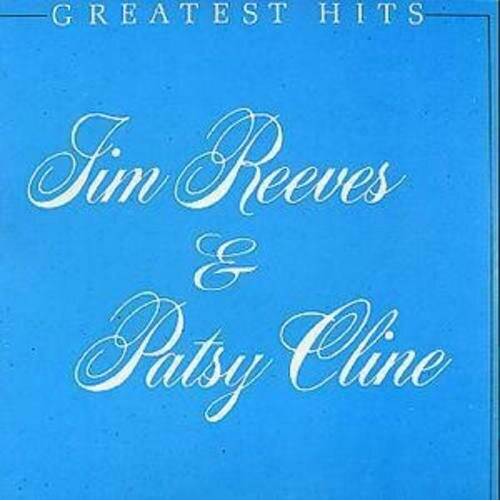 Jim Reeves and Patsy Cline Greatest Hits 1999 (CD)