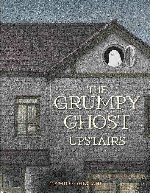 The Grumpy Ghost Upstairs Inbunden Eng