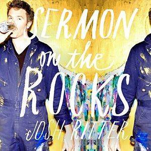 Josh Ritter Sermon On The Rocks (CD)