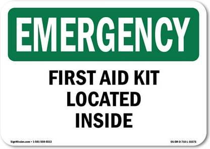 First aid emergency kit SignMission Osha Emergency Plastic Sign - First Aid Kit