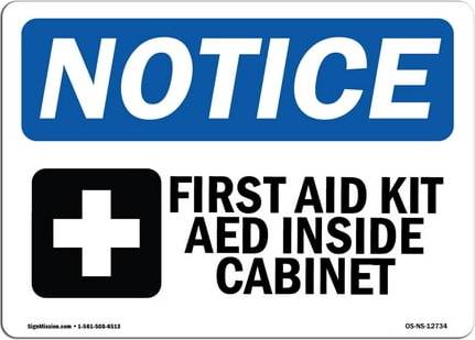 Aed SignMission OSHA Notice Sign - First Aid Kit AED