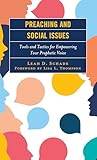 Preaching and Social Issues Tools and Tactics for... (Hardback)