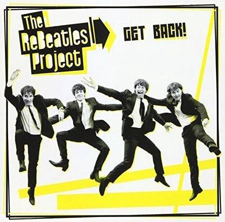 Rebeatles Project Get Back 2010 (CD)