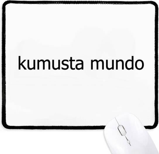DIYthinker Hello World Filipino Mousepad
