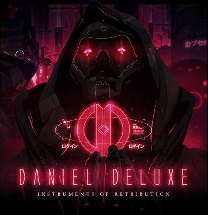 Daniel Deluxe Instruments Of Retribution (CD)