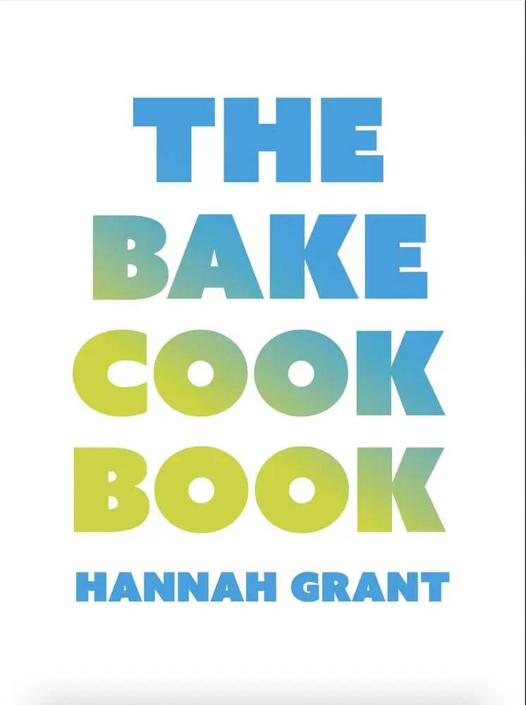 The Bake Cookbook