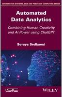 Automated Data Analytics: Combining Human Creativity and AI Power Using ChatGPT (Inbunden)