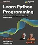 Learn Python Programming Fourth Edition: A Comprehensive, Up-to-Date, and Definitive Guide to Learning Python (Häftad)